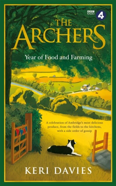 The Archers Year Of Food and Farming