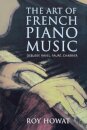 The Art of French Piano Music