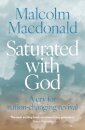 Saturated with God