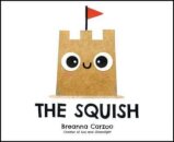 The Squish