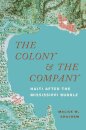 The Colony and the Company