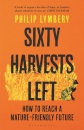 Sixty Harvests Left