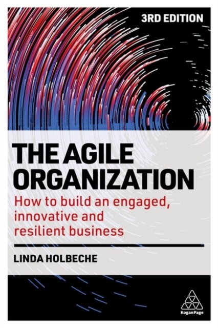 The Agile Organization