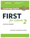 Cambridge English First for Schools 2 Student's Book without answers
