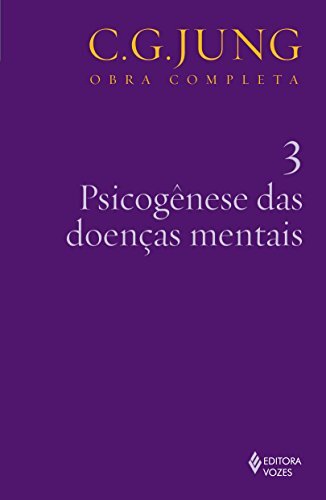 Jung V.03 Psicogênese Das Doenças Mentais