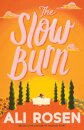 The Slow Burn
