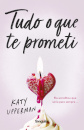 Tudo o que te prometi