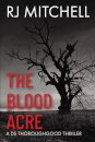 The Blood Acre