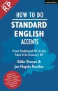 How to Do Standard English Accents