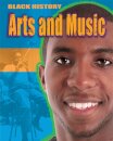 Black History: Arts and Music