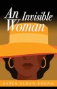 An Invisible Woman