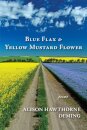 Blue Flax & Yellow Mustard Flower