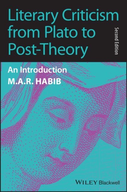 Literary Criticism from Plato to Post-Theory