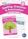 Spelling, Grammar & Punctuation Teacher’s Book 4