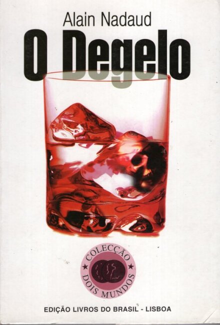 O Degelo