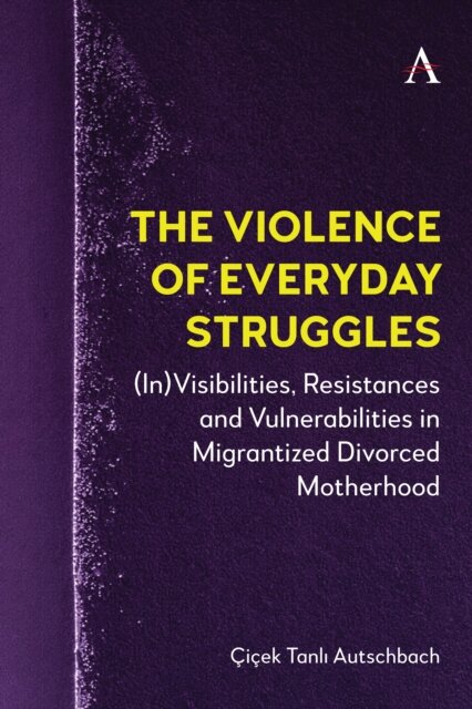The Violence of Everyday Struggles