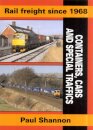 Rail Freight Since 1968 - Containers, Cars and Special Traffics