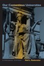 Our Contentious Universities