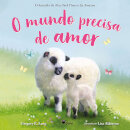 O Mundo Precisa de Amor
