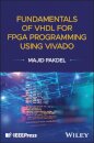Fundamentals of VHDL for FPGA Programming Using Vivado
