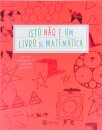 Isto Não É Um Livro De Matemática