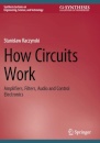 How Circuits Work