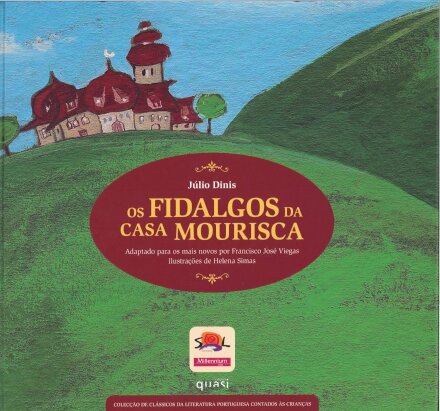 Os Fidalgos Da Casa Mourisca