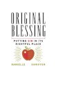 Original Blessing