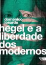 Hegel E A Liberdade Dos Modernos