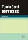 Teoria Geral do Processo