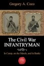 The Civil War Infantryman