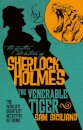 The Further Adventures Of Sherlock Holmes - The Venerable Tiger