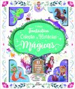 A Minha Fantástica Coleção de Histórias Mágicas