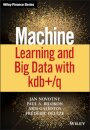Machine Learning and Big Data with kdb+/q