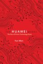 The Huawei Model