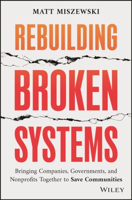 Rebuilding Broken Systems