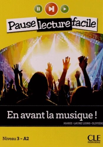 En avant la musique ! - Niveau 3 A2