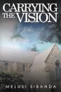 Carrying the Vision