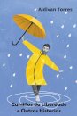 Cami?os da Liberdade e Outras Historias