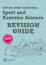Pearson REVISE BTEC National Sport and Exercise Science Revision Guide inc online edition - for 2025 exams