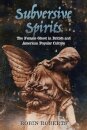 Subversive Spirits