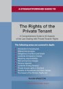 A Straightforward Guide to the Rights of the Private Tenants