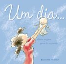 Um Dia...