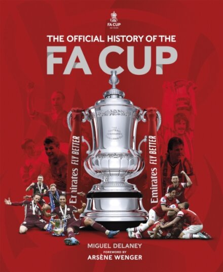 The Official History of The FA Cup