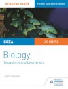 CCEA AS Unit 2 Biology Student Guide: Organisms and Biodiversity