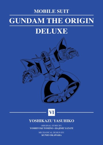 Mobile Suit Gundam: The Origin Deluxe Vol 06