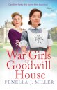 The War Girls of Goodwill House