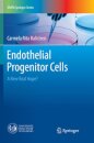 Endothelial Progenitor Cells