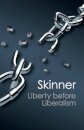 Liberty before Liberalism