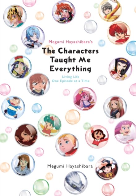 Megumi Hayashibara's The Characters Taught Me Everything